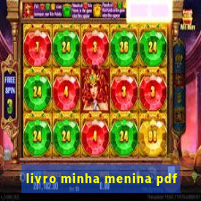 livro minha menina pdf