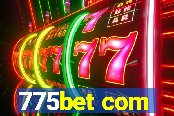 775bet com