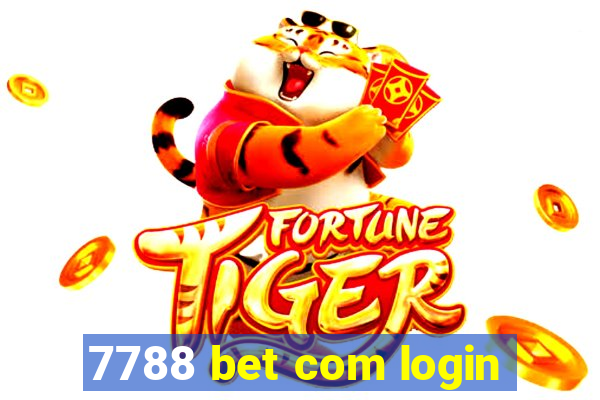 7788 bet com login