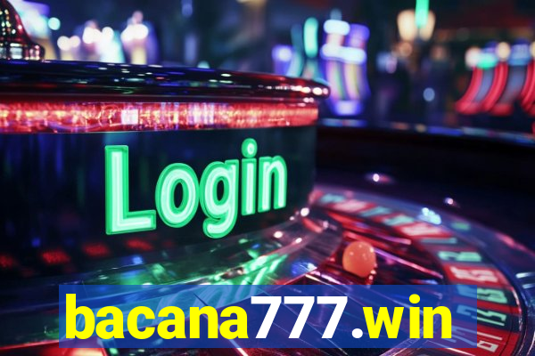 bacana777.win