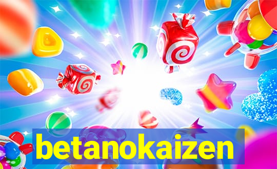 betanokaizen