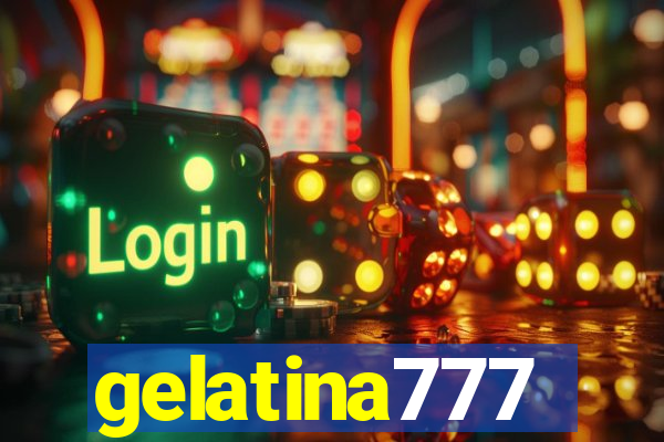 gelatina777