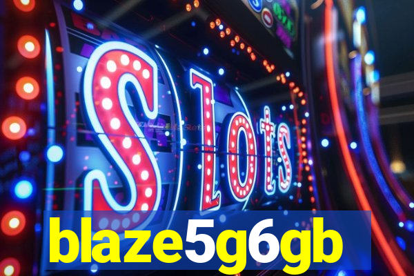 blaze5g6gb