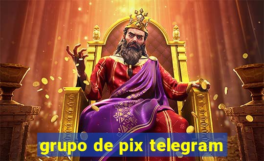 grupo de pix telegram