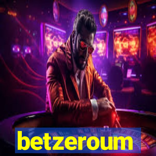 betzeroum