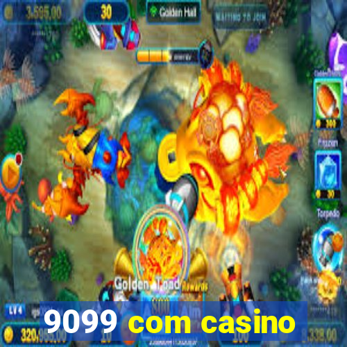 9099 com casino