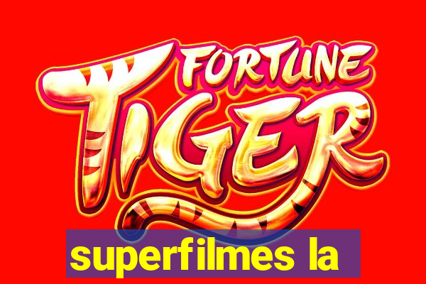 superfilmes la