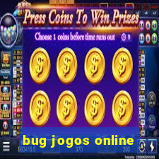 bug jogos online