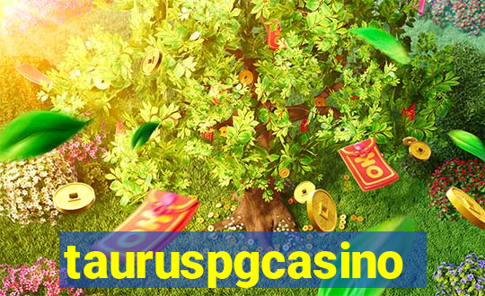 tauruspgcasino