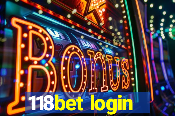 118bet login