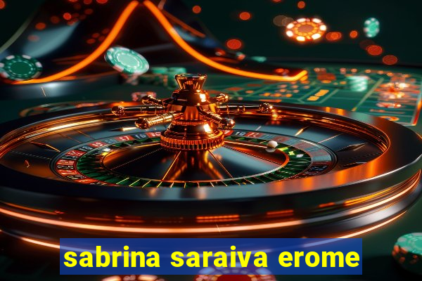 sabrina saraiva erome