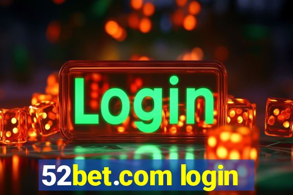 52bet.com login