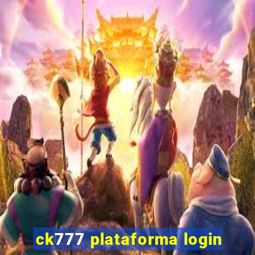 ck777 plataforma login