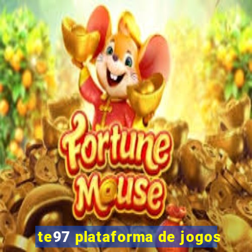 te97 plataforma de jogos