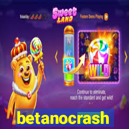 betanocrash