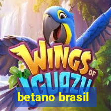 betano brasil