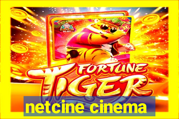 netcine cinema