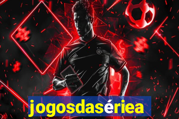 jogosdasériea