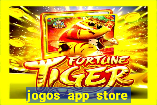 jogos app store para ganhar dinheiro