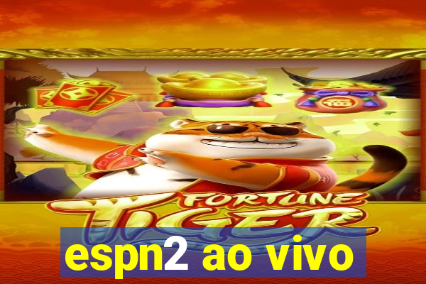 espn2 ao vivo