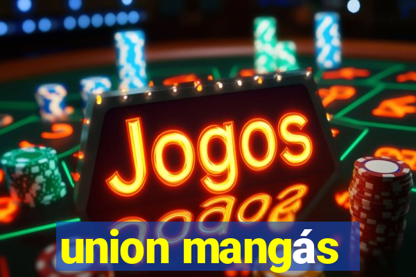 union mangás