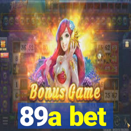 89a bet