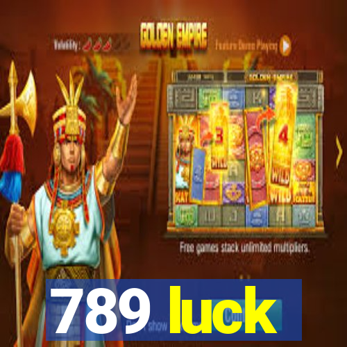 789 luck