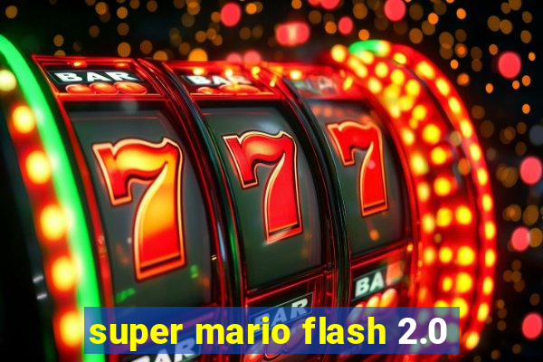 super mario flash 2.0