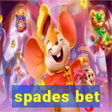 spades bet