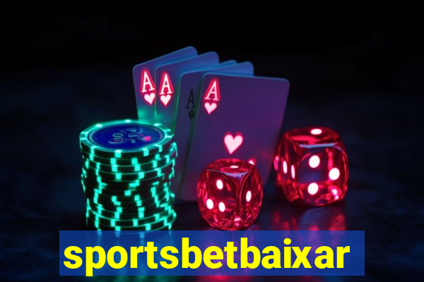 sportsbetbaixar