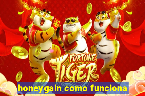 honeygain como funciona