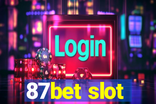 87bet slot