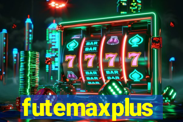 futemaxplus