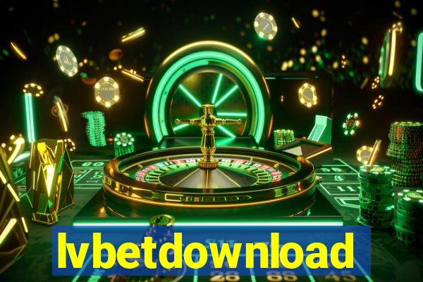 lvbetdownload