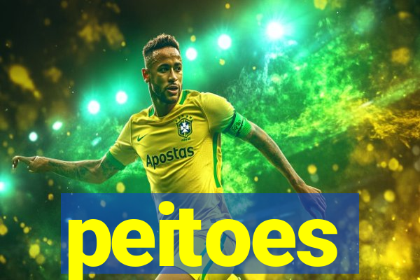 peitoes