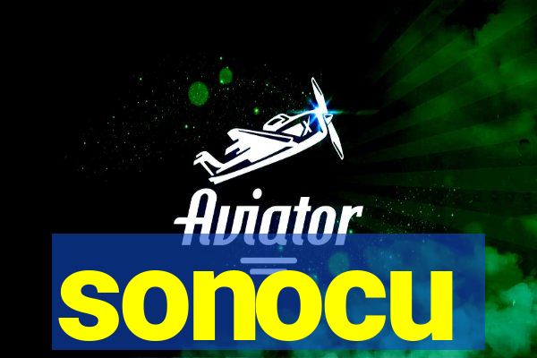 sonocu