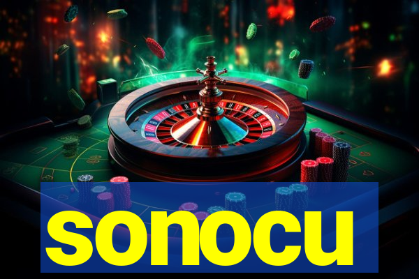 sonocu