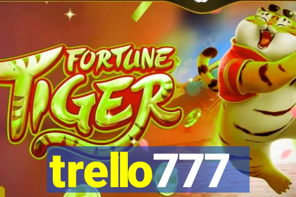 trello777