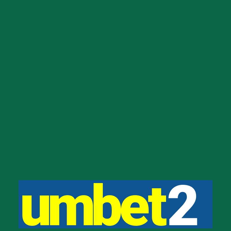 umbet2