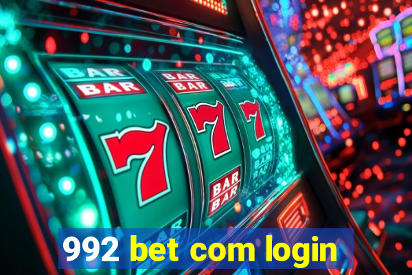 992 bet com login