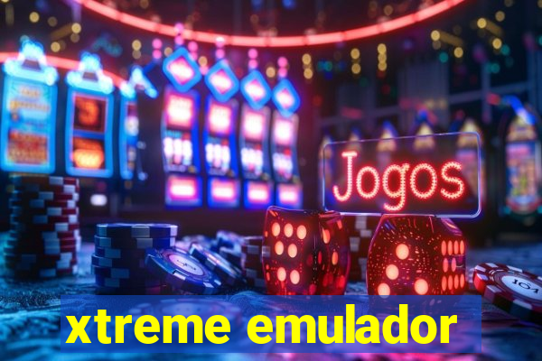 xtreme emulador