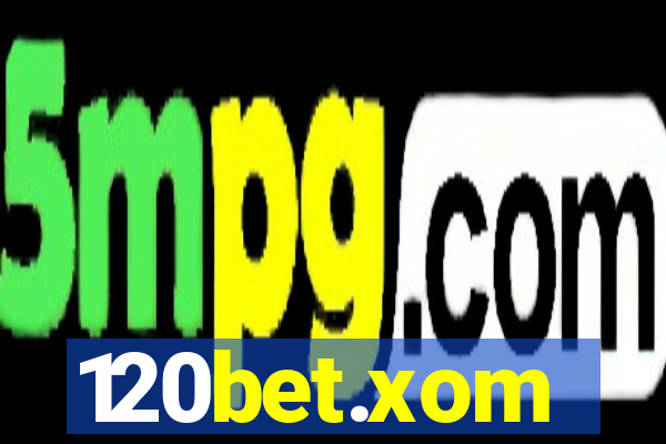 120bet.xom