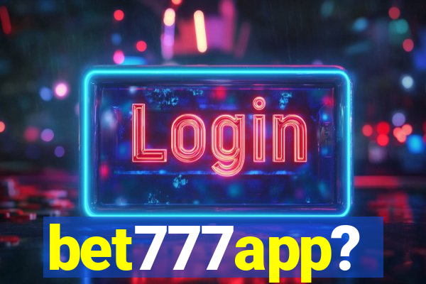 bet777app?