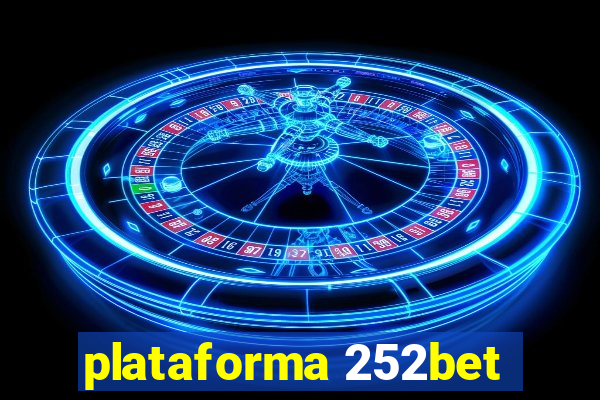 plataforma 252bet