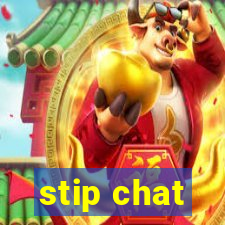 stip chat