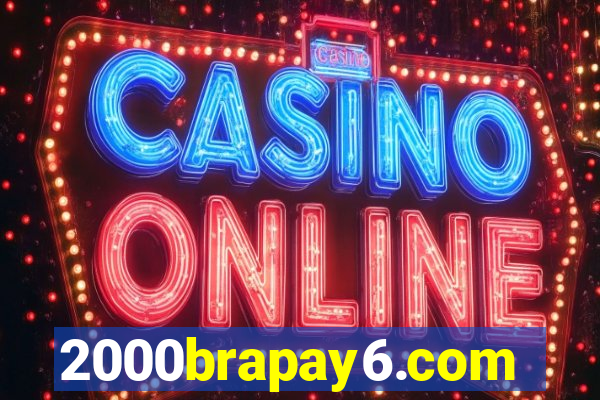 2000brapay6.com