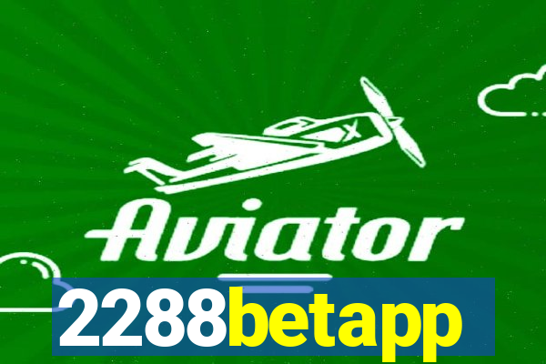 2288betapp