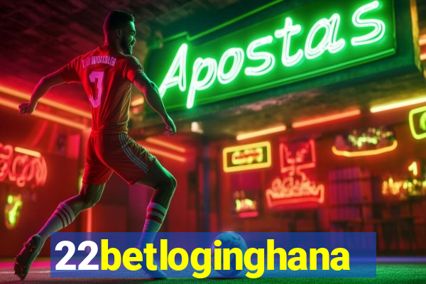 22betloginghana