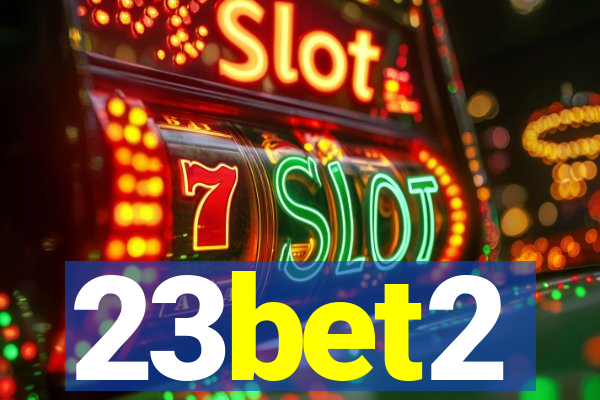 23bet2