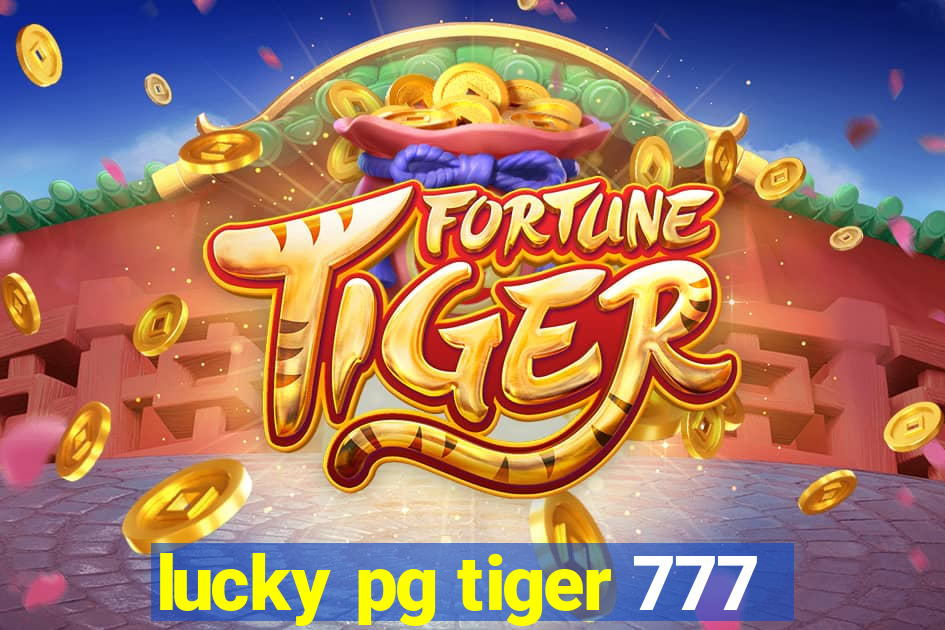 lucky pg tiger 777